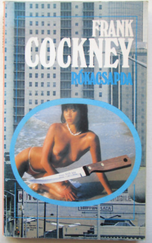 Rkacsapda (Frank Cockney)