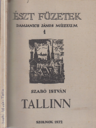 Tallinn (�szt F�zetek 1.)