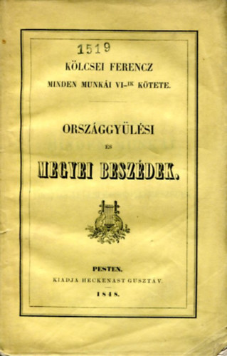 Klcsey Ferencz minden munki VI. ktet- Orszggylsi s megyei beszdek