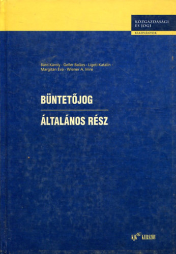 B�rd-Gell�r-Ligeti-Margit�n - B�ntet�jog - �ltal�nos r�sz
