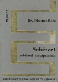 Seb�szet-seb�szeti szak�pol�stan