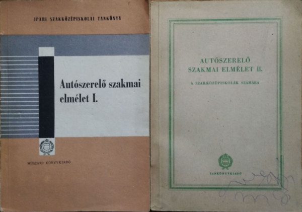 Aut�szerel� szakmai elm�let I-II.