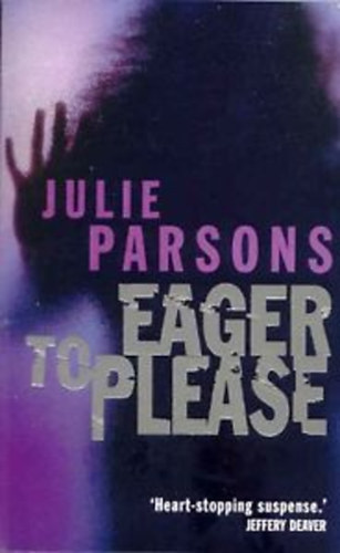 Julie Parsons - Eager to Please