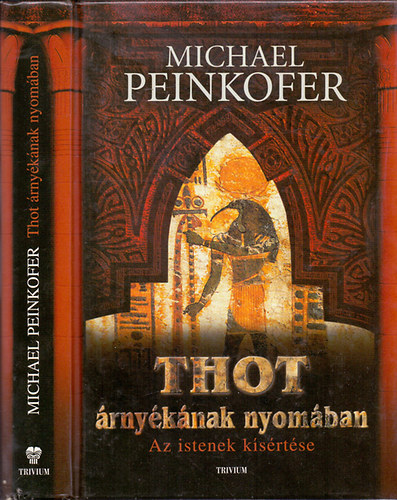 Thot rnyknak nyomban - Az istenek ksrtse