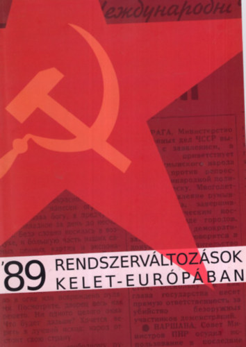 '89 Rendszervltozsok Kelet-Eurpban - konferenciaktet