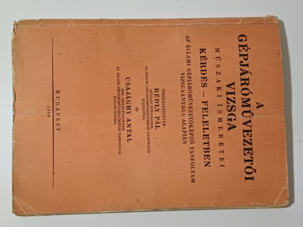 A gpjrmvezeti vizsga mszaki ismeretei krds-feleletben