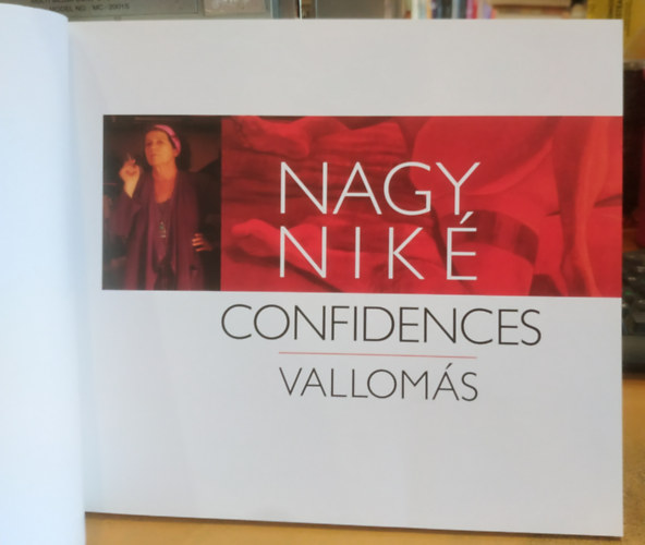Nagy Nik� - Confidences - Vallom�s 2019-2024
