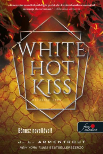 Jennifer L. Armentrout - White Hot Kiss - Perzsel� cs�k