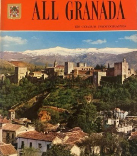 All Granada - 150 colour photographs