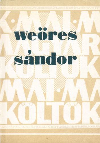We�res S�ndor. Mai magyar k�lt�k bibliogr�fia.