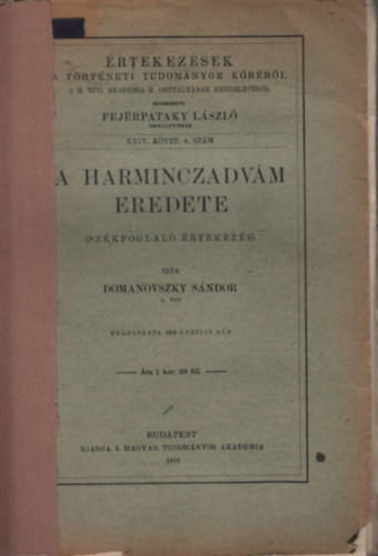 Domanovszky Sndor - A harminczadvm eredete