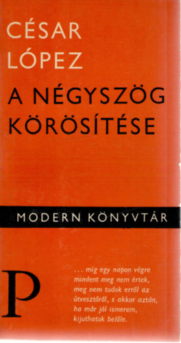 A n�gysz�g k�r�s�t�se