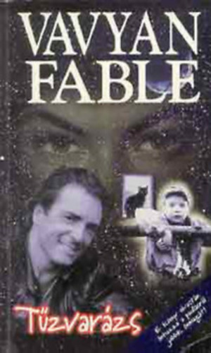 3 db Vavyan Fable reg�ny: T�zvar�zs - Kriplikommand� - �bredj velem!
