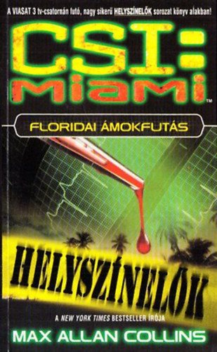 CSI: Miami - Floridai mokfuts