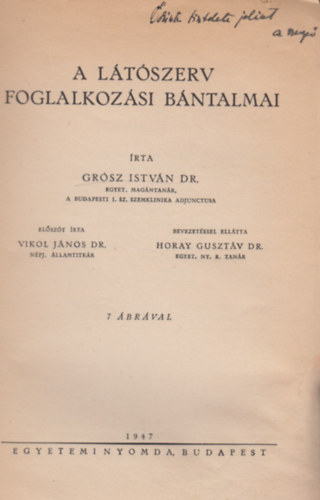 A ltszerv foglalkozsi bntalmai