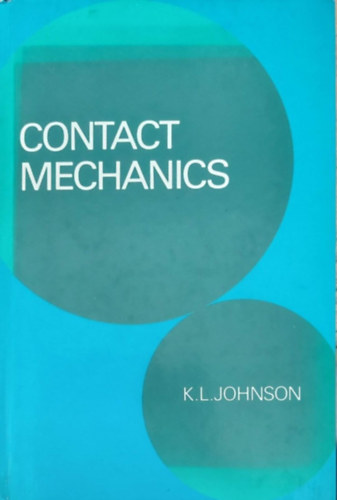 K.L. Johnson - Contact Mechanics (Machanika - angol nyelv)