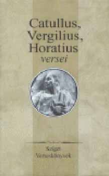 Szerk.: Szepessy Tibor - Catullus, Vergilius, Horatius versei (Sziget versesknyvek)