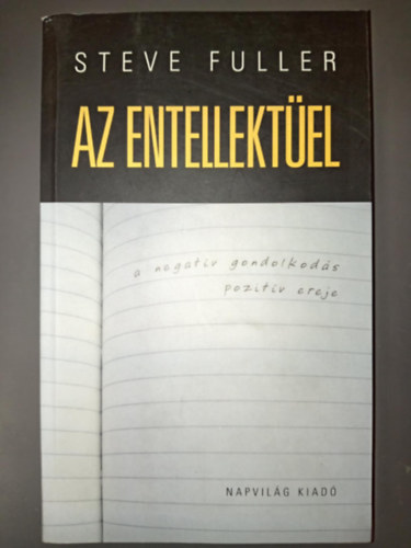 Az entellektel - A negatv gondolkods pozitv ereje