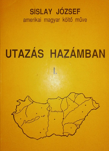 Utazs hazmban I.