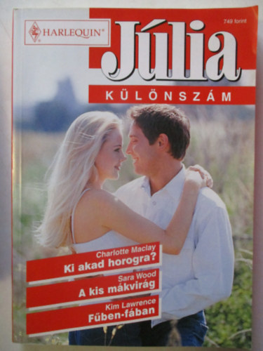 Jlia klnszm  2002/4 (Ki akad horogra? A kis mkvirg, Fben-fban)