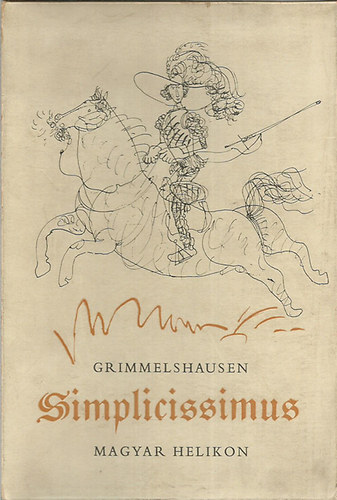A kalandos simplicissimus I-II. (sz�mozott)