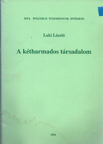 A k�tharmados t�rsadalom