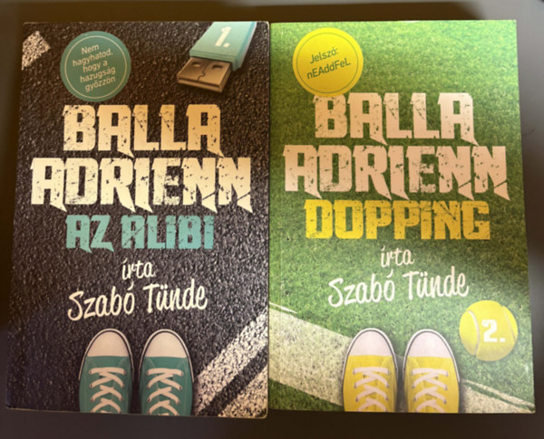 Balla Adrienn 1-2.: Az alibi + Dopping
