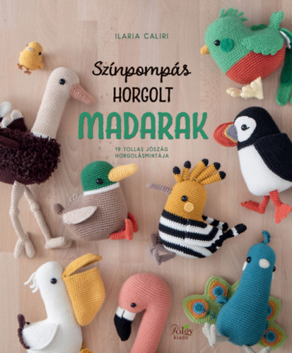 Sz�npomp�s horgolt madarak