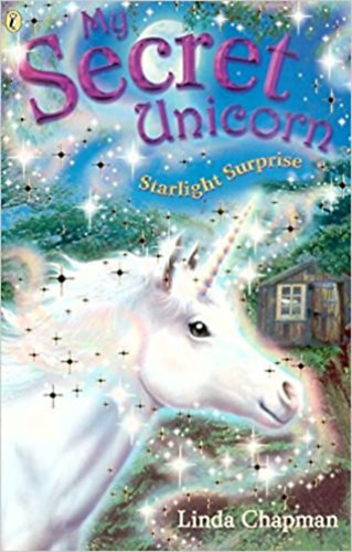 Linda Chapman - Starlight Surprise (My Secret Unicorn)