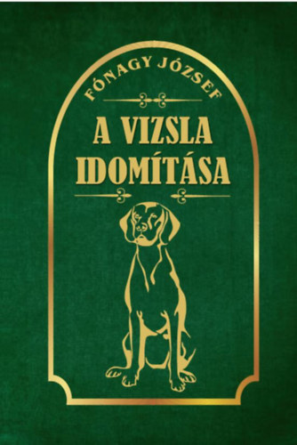 A vizsla idom�t�sa