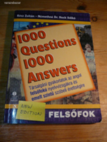 1000 question 1000 answers (Angol felsfok- C1)