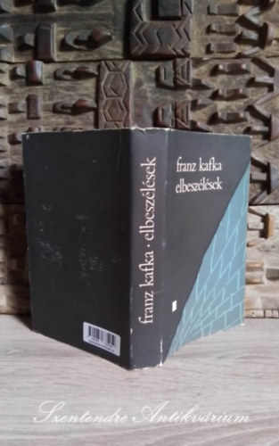 Gyrffy Mikls  (szerk.) - Franz Kafka - Elbeszlsek