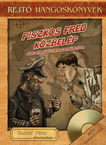 Piszkos Fred kzbelp - Hangosknyv mellklettel