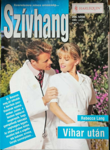 Rebecca Lang - Sz�vhang 206. k�tet - Vihar ut�n