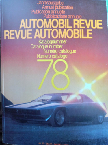 Automobil Revue Katalog 1978 / Revue Automobile Catalogue 1978