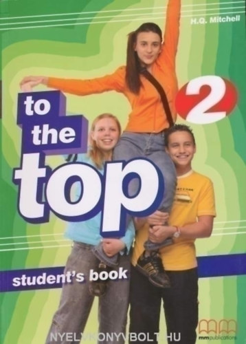 TO THE TOP 2. STUDENT'S BOOK