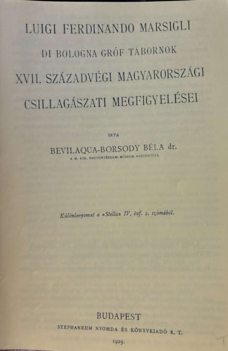 Luigi Ferdinando Marsigli di Bologna grf tbornok XVII. szzadvgi magyarorszgi csillagszati megfigyelsei