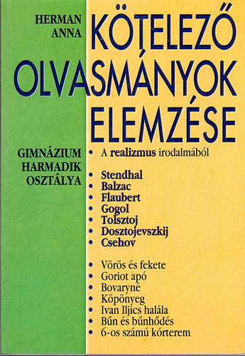 Ktelez olvasmnyok elemzse - Gimnzium harmadik osztlya