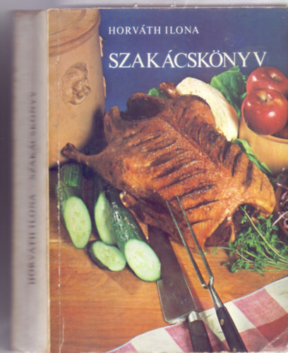 Szakcsknyv (IX., tdolgozott kiads - Kajn Tibor illusztrciival)