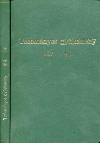 2 db Tudomnyos gyjtemny (1817.VI s 1818 IV.)