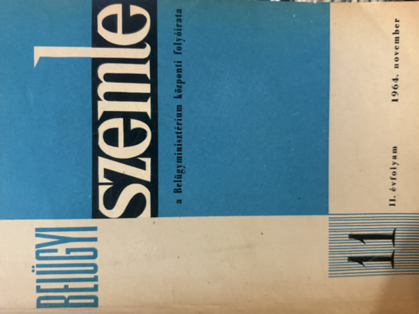 Bel�gyi szemle II. �vfolyam 1964. november