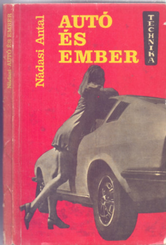 Aut� �s ember (Technika)