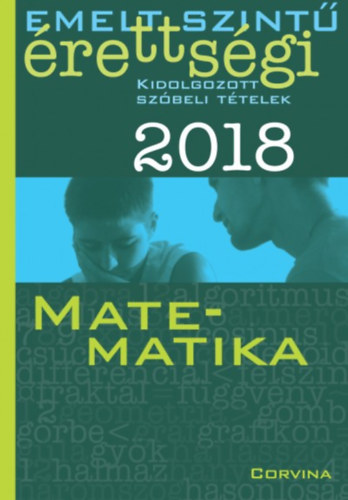 Emelt szint rettsgi - Matematika 2018