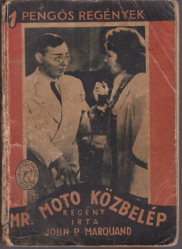 Mr. Moto közbelép (1 pengős regények)