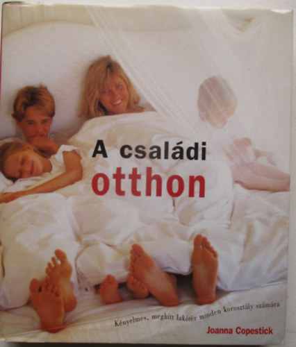 A csaldi otthon