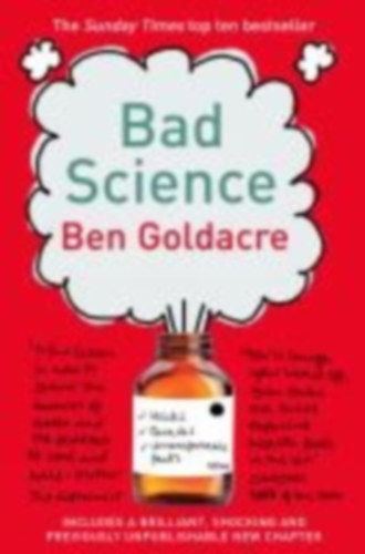 Ben Goldacre - Bad Science