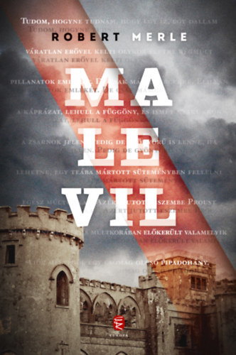 Robert Merle - Malevil