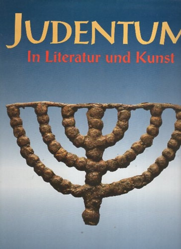 Sharon R. Keller - Judentum - In Literatur und Kunst