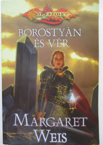 Margaret Weis - Borosty�n �s v�r