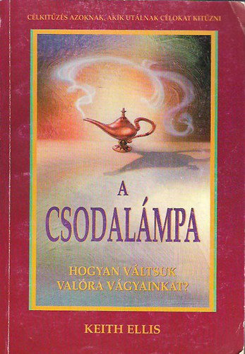 A csodalmpa (clkitzsi kziknyv azoknak, akik utlnak clokat...)